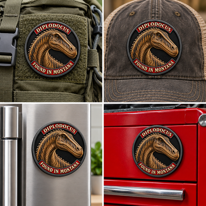 Montana Dinosaur Adventure — Diplodocus 1 mm Collector: collectible patch on a backpack and cap, and magnet on a refrigerator and toolbox.